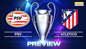 วิเคราะห์บอล ยูฟ่าแชมเปียนส์ลีก 2025/26 ก่อนเกม พีเอสวี พบ แอตเลติโก (10/12/2025) 