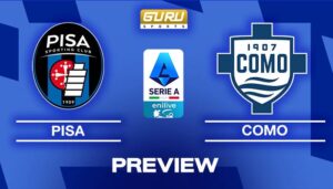 วิเคราะห์บอล เซเรีย อา 2025/26 ก่อนเกม ปิซา พบ โคโม (06/01/2026) 