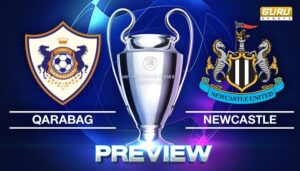 วิเคราะห์บอล ยูฟ่าแชมเปียนส์ลีก 2025/26 ก่อนเกม คาราบัก พบ นิวคาสเซิล (19/02/2026) 