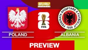 วิเคราะห์บอล ฟุตบอลโลก รอบคัดเลือก ยุโรป 2025/26 ก่อนเกม โปแลนด์ พบ อัลบาเนีย (27/04/2026) 