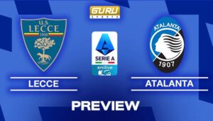 วิเคราะห์บอล เซเรีย อา 2025/26 ก่อนเกม เลชเช่ พบ แอตแลนตา (06/04/2026) 